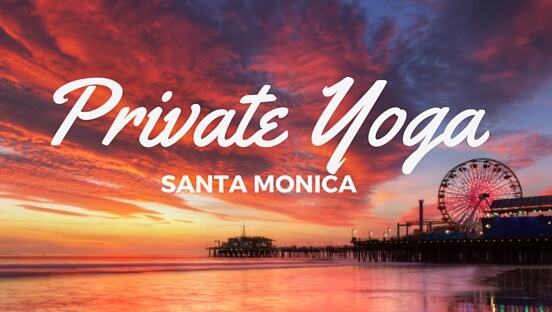 Private Yoga Santa Monica