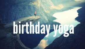 Birthday Yoga Private Yoga Instructor Santa Monica Los Angeles