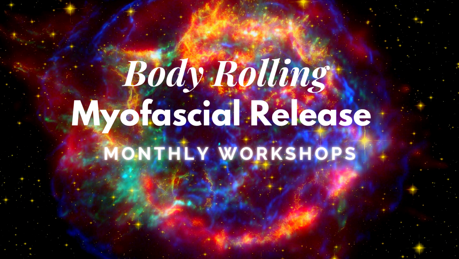 Why I Love Body Rolling Myofascial Release Santa Monica Los Angeles